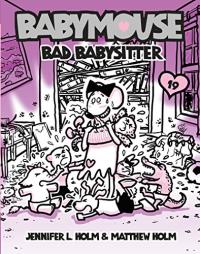 Babymouse Bad Babysitter