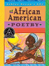 Ashley Bryan's ABC of African American Poetry