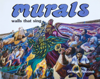 Murals: Walls That Sing