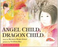 Angel Child, Dragon Child