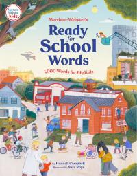 Merriam-Webster’s Ready-for-School Words